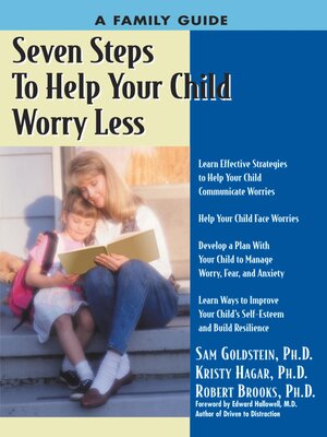cover image of Seven Steps to Help Your Child Worry Less
